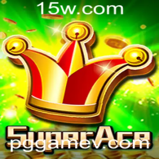 Descubra SuperAce: Um Novo Horizonte nos Jogos de Cartas Virtuais